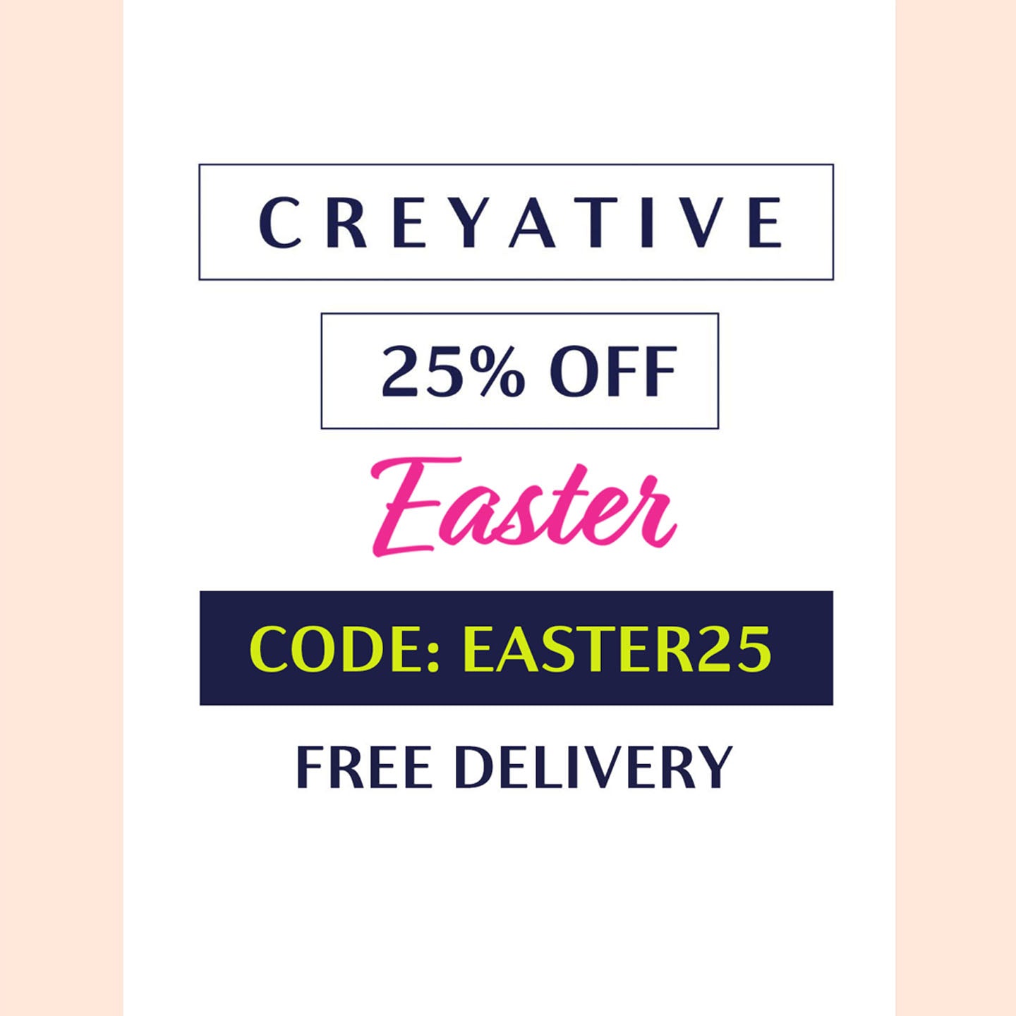 Easter 25% off!